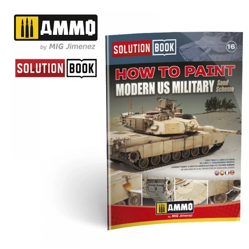 Ammo by Mig - SOLUTION BOOK 16 - How to Paint Modern US Military Sand Scheme