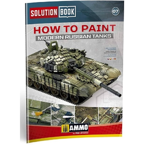 Ammo by Mig - How to Paint Modern Russian Tanks