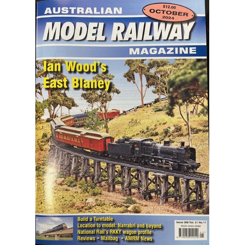 Australian Model Railway Magazine - October 2024 #368