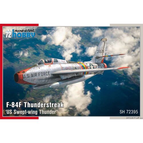 Special Hobby - 1/72 F-84F Thunderstreak ‘US Swept-wing Thunder’ Plastic Model Kit